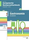 Grundstufe Gastronomie / Gastgewerbe Restaurantfachleute. Paket -  - 9783582400420