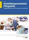 Ausbildungsnachweis Pflegehilfe - Heidi Fahlbusch - 9783582401304