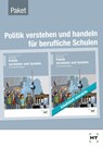 Paketangebot Politik verstehen und handeln für berufliche Schulen - Ralf Dietrich ; Dunja Neumann ; Markus Sennlaub - 9783582568007