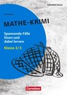 Lernkrimis für die Grundschule - Mathe - Klasse 2/3 - Katia Simon - 9783589170326