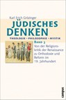 Jüdisches Denken: Theologie - Philosophie - Mystik 3 - Karl Erich Grözinger - 9783593375144