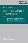 Wettbewerbsstrategie - Michael E. Porter - 9783593398440