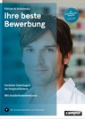 Ihre beste Bewerbung - Christian Püttjer ; Uwe Schnierda - 9783593501376