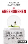 Die Abgehobenen - Michael Hartmann - 9783593509280