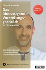 Das überzeugende Vorstellungsgespräch für Führungskräfte - Christian Püttjer ; Uwe Schnierda - 9783593510538