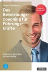 Das Bewerbungscoaching für Führungskräfte - Christian Püttjer ; Uwe Schnierda - 9783593512099