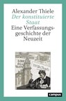 Der konstituierte Staat - Alexander Thiele - 9783593514222