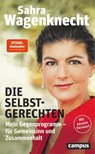 Die Selbstgerechten - Sahra Wagenknecht - 9783593516103