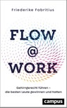 Flow@Work - Friederike Fabritius - 9783593516448