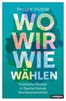 Wo wir wie wählen - Ansgar Hudde - 9783593520322