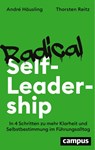 Radical Self-Leadership - André Häusling ; Thorsten Reitz - 9783593520490