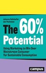 The 60% Potential - Johanna Gollnhofer ; Jan Pechmann - 9783593521060