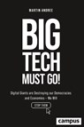 Big Tech Must Go! - Martin Andree - 9783593521152