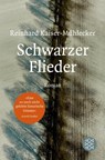 Schwarzer Flieder - Reinhard Kaiser-Mühlecker - 9783596030903