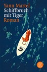 Schiffbruch mit Tiger - Yann Martel - 9783596156658