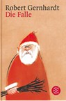Die Falle - Robert Gernhardt - 9783596157686