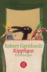 Kippfigur - Robert Gernhardt - 9783596165117