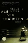 Als wir träumten - Clemens Meyer - 9783596173051