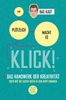 Und plötzlich macht es KLICK! - Bas Kast - 9783596198429