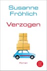 Verzogen - Susanne Fröhlich - 9783596296415