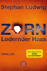 Lodernder Hass - Stephan Ludwig - 9783596297757