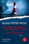 Todesspiel im Hafen - Klaus-Peter Wolf - 9783596299201