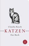 Katzen - Claudia Rusch - 9783596521098