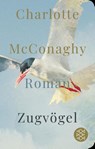 Zugvögel - Charlotte McConaghy - 9783596523221