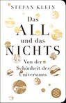 Das All und das Nichts - Stefan Klein - 9783596523276