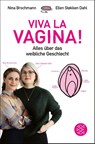 Viva la Vagina! - Nina Brochmann ; Ellen Støkken Dahl - 9783596701476