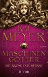 Die Krone der Sterne - Kai Meyer - 9783596701766