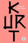 Kurt - Sarah Kuttner - 9783596704156
