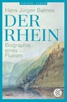 Der Rhein - Hans Jürgen Balmes - 9783596704248