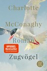 Zugvögel - Charlotte McConaghy - 9783596705207