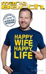 Happy Wife, Happy Life - Mario Barth - 9783596705375
