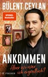 Ankommen - Bülent Ceylan ; Astrid Herbold - 9783596706600