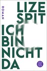 Ich bin nicht da - Lize Spit - 9783596706969