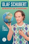 Olaf Schubert bewertet die Schöpfung - Olaf Schubert ; Stephan Ludwig - 9783596707898