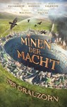 Minen der Macht - Bernhard Hennen ; Mira Valentin ; Sam Feuerbach ; Greg Walters - 9783596708581