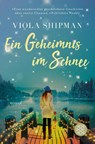 Ein Geheimnis im Schnee - Viola Shipman - 9783596708734
