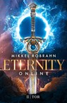 Eternity Online - Mikkel Robrahn - 9783596708741