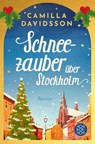 Schneezauber über Stockholm - Camilla Davidsson - 9783596709182