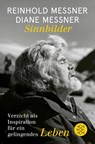 Sinnbilder - Reinhold Messner ; Diane Messner - 9783596710201