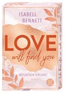 Love will find you - Isabell Bennett - 9783596710966