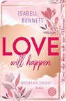 Love will happen - Isabell Bennett - 9783596710973