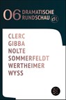 Dramatische Rundschau 06 - Anaïs Clerc ; Lamin Leroy Gibba ; Jakob Nolte ; Lisa Sommerfeldt - 9783596711475