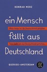 Ein Mensch fällt aus Deutschland - Konrad Merz - 9783596711918