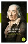 Gesammelte Werke - Friedrich Holderlin - 9783596900541