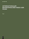Internationaler Biographischer Index Der Musik -  - 9783598338106