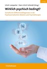 Wirklich psychisch bedingt? - Ulrich Lamparter ; Hans Ulrich Schmidt - 9783608401844
